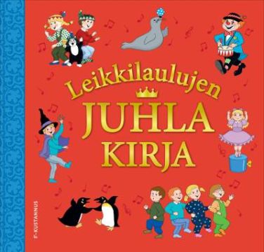  Leikkilaulujen juhlakirja 
