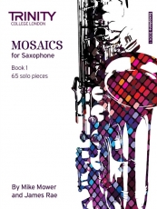 Mosaics Saxophone Book 1