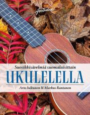 Suosikkisävelmiä suomalaisittain ukulelella